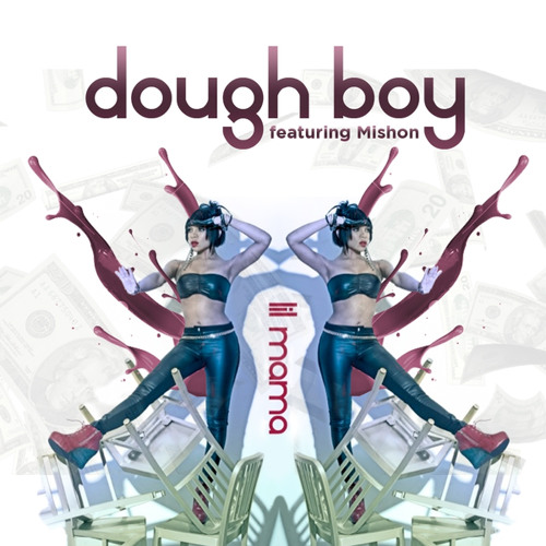 Dough Boy (feat. Mishon)
