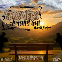 Machts gut - Eiseneis Instrumental