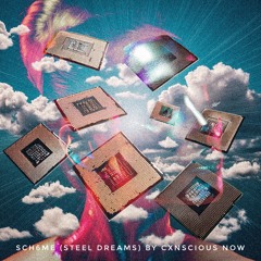 SCH6ME(STEEL DREAMS) P. BLOOM7K