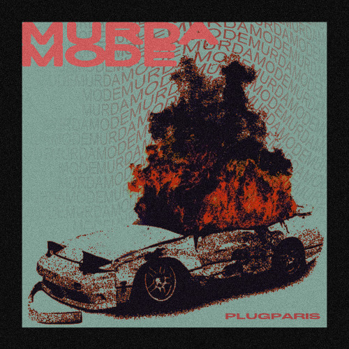 Stream MURDA MODE by Plugpar1s | Listen online for free on SoundCloud