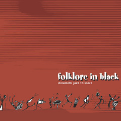 Folklore (feat. Dimitri Grechi Espinoza, Emanuele Parrini & Mirco Mariottini)