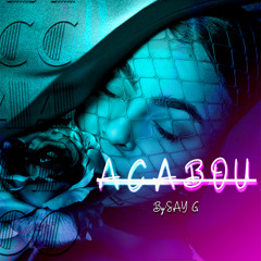 Say G-Acabou(prodby IMPERIAL SOUND) (2)