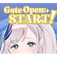 【Original Song】Gate Open: START! - Pavolia Reine (short ver.)