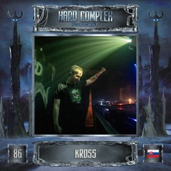 HARD COMPLEX PODCAST | #086 | KROSS (SK)