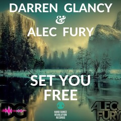 Darren Glancy & Alec Fury - Set Yo Free