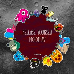 Molothav - Release Yourself