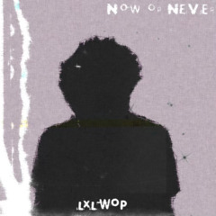 now or never (prod. squirlbeats)