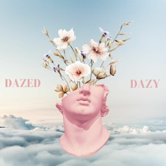 Dazed (Exclusive House)