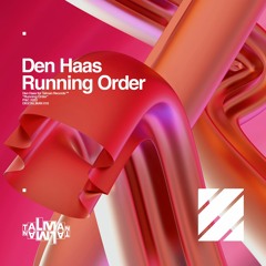 Den Haas - Running Order - DIGITALMAN15