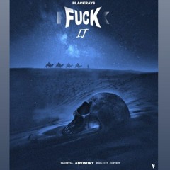 Fuck It[Engineered.YungCooby]