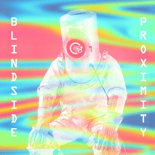 blindside - proximity (break thru / space cadet)