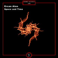 Ercan Ates - Space & Time