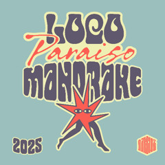 MANDRAKE @ LOCO PARAISO / GARBICZ FESTIVAL 2025