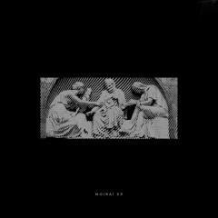 MOIRAI EP