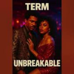 Term Unbreakable  Extended Dance Mix Djloops (1983)