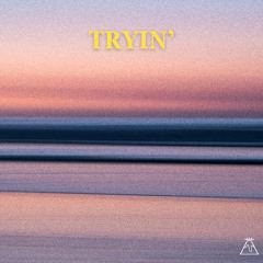 Ÿaar - Tryin'
