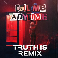 Jay Hardway - Call Me Anytime (Truth Is Remix)