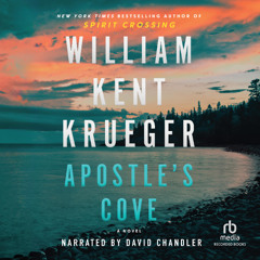 Audiobook Sample: Apostle's Cove by William Kent Krueger
