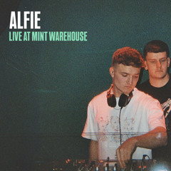ALFIE LIVE @ MiNT WAREHOUSE - 9.11.24