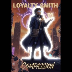 loyaltysmith - compassion