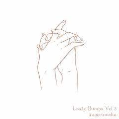 lovely bumps vol. 3 (now available on spotify)