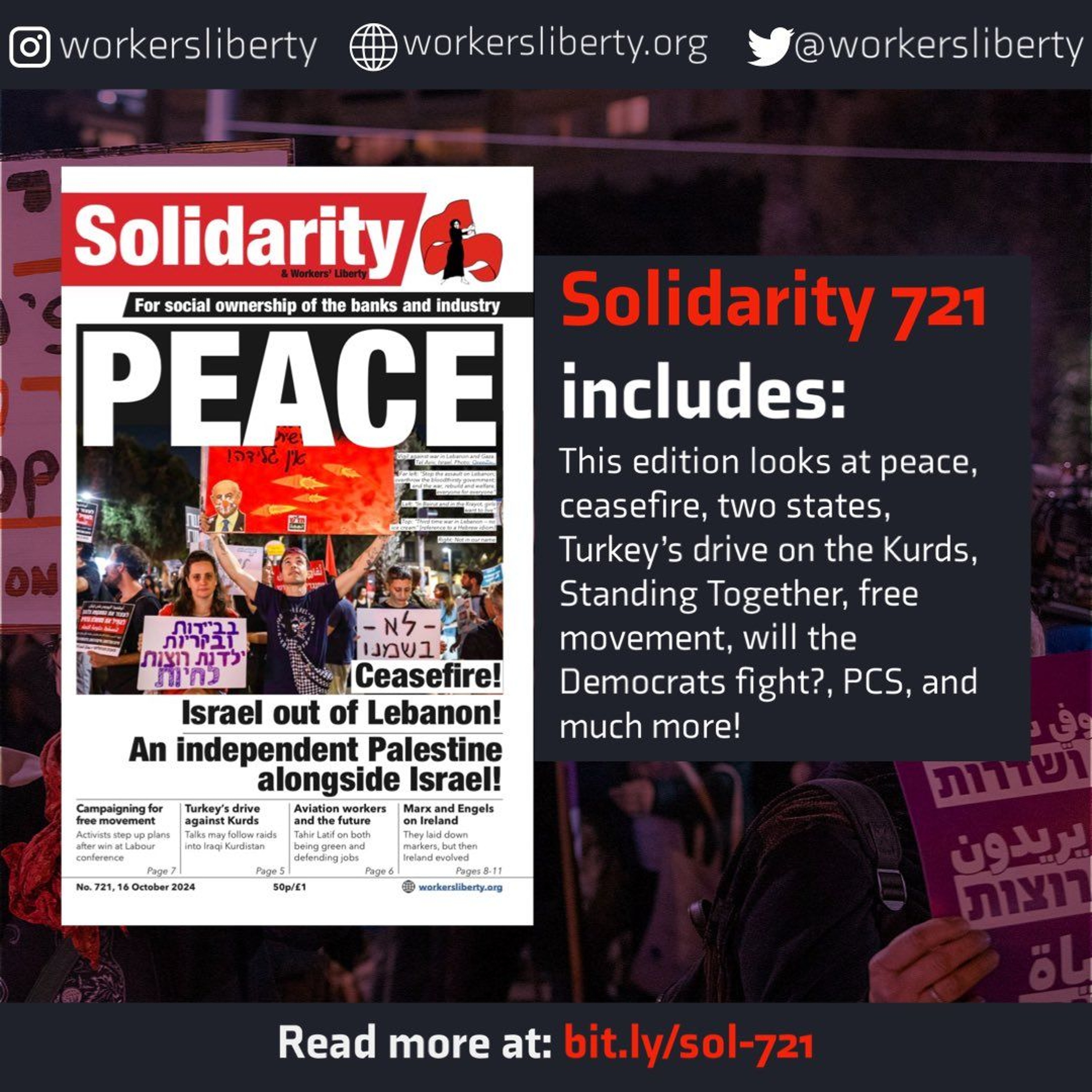 721 — Peace: Ceasefire! Israel out of Lebanon! An independent Palestine alongside Israel! | & more