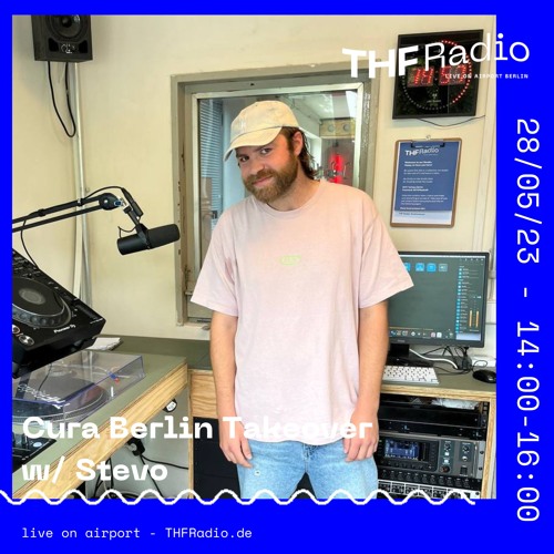 Cura Berlin Takeover w/ Stevo // 28.05.2024