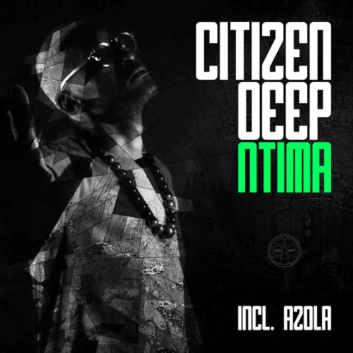 Citizen Deep & Azola - Find A Way (Original Mix) [Snippet]