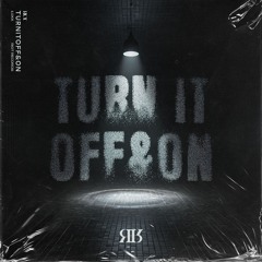 10xx - Turn It Off & On