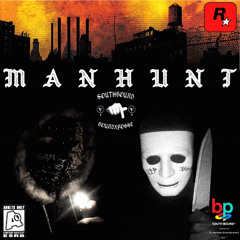 M A N H U N T [prod.DJ TRIGGAMAN]
