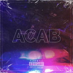 SH4RD X GRIMM SLEEPER - ACAB (PROD. ROOSEVELT)