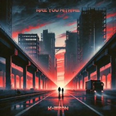 ARE YOU WITH ME - K - BRON