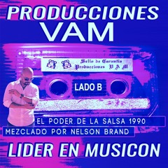 PRODUCCIONES VAM - EL PODER DE LA SALSA - LADO B