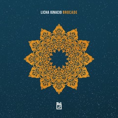 Licha Ignacio - Brocade (Instrumental Mix) [SLC - 6 Music] - Preview