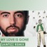 My Love Is Gone (SawTizZ Remix)