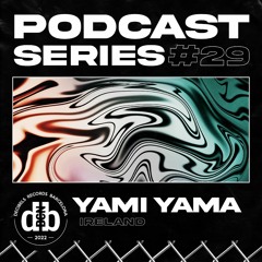 Decibelscast #029 by YAMI YAMA