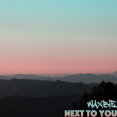 Next To You