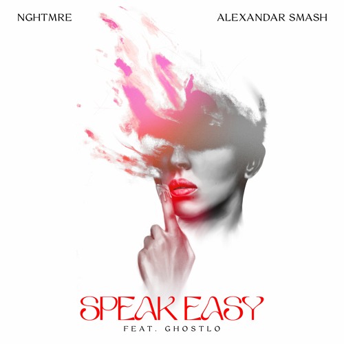 NGHTMRE & Alexandar Smash - Speak Easy (feat. Ghostlo)