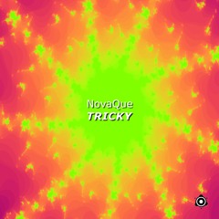 NovaQue - Tricky (Original Mix)