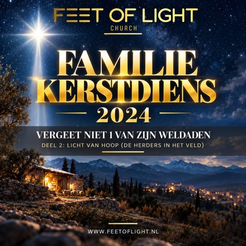 2024-12-22 - Licht van Hoop — Herders in het veld - part 2