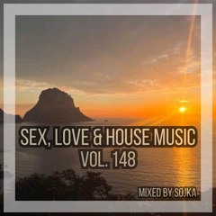 SEX, LOVE & HOUSE MUSIC 148 (13.10.2024) [House/Tech House/Deep House]