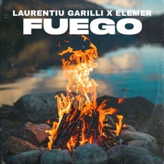 Laurentiu Garilli X Elemer - Fuego