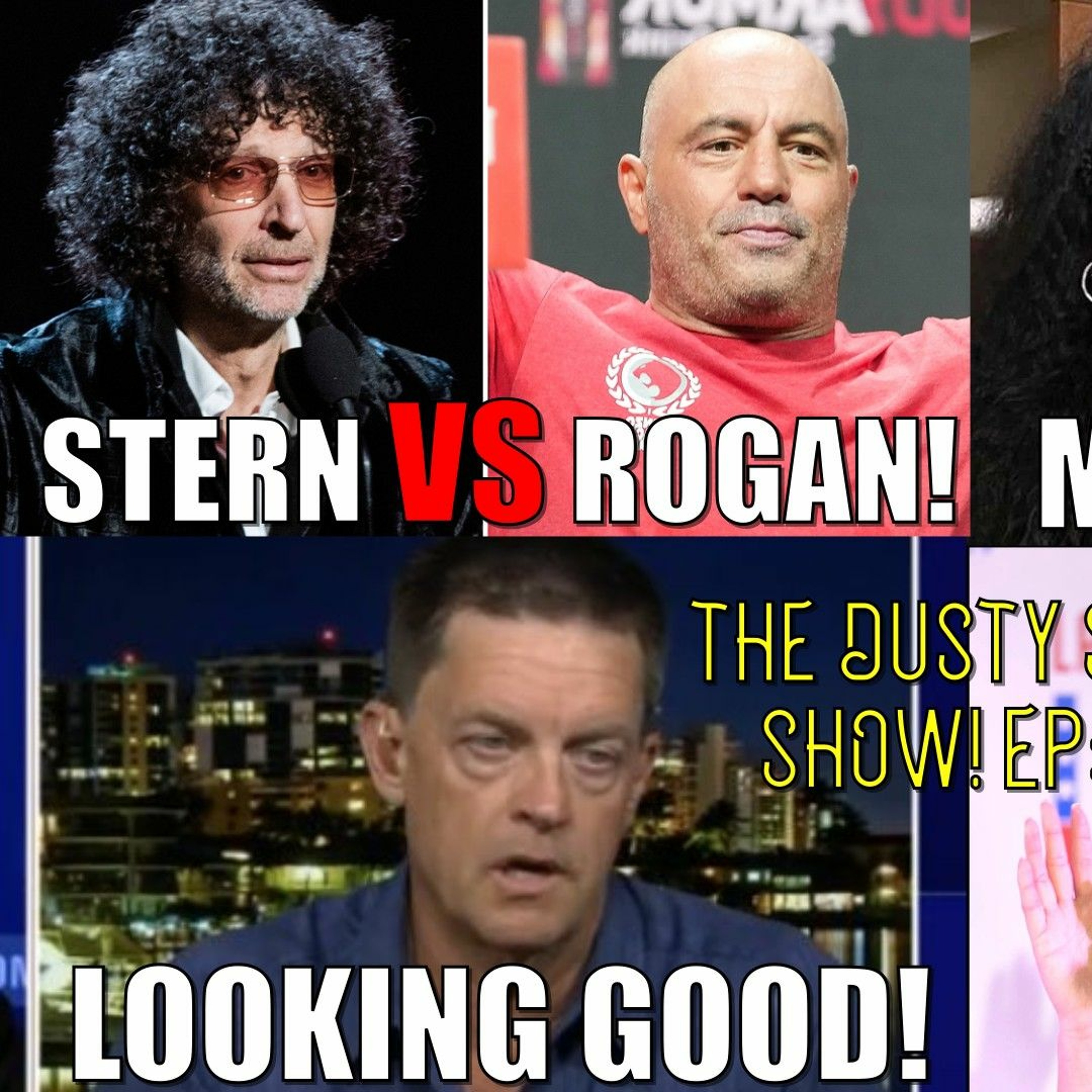 Stern VS Rogan!/Minaj VS Piker!/Jim Breuer Goes Full CHUD/Laura Loomer Infected