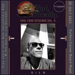Soul Food Sessions Vol 5 (High - Fidelity) - siLO DJ mix