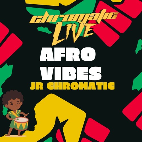 AFRO + JR CHROMATIC + LIVE MIX