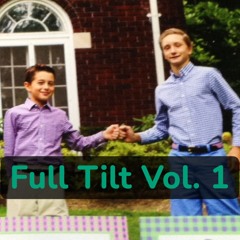 Full Tilt Vol. 1