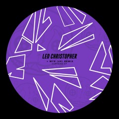 Leo Christopher - Curtains EP (inc. MYR (UK) Remix) [HR019]