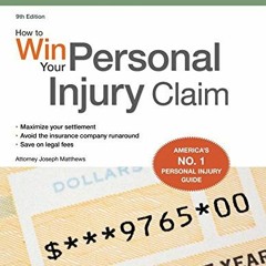 ACCESS [EPUB KINDLE PDF EBOOK] How to Win Your Personal Injury Claim by  Joseph Matth