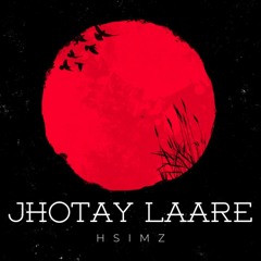 JHOTAY LAARE - Hsimz