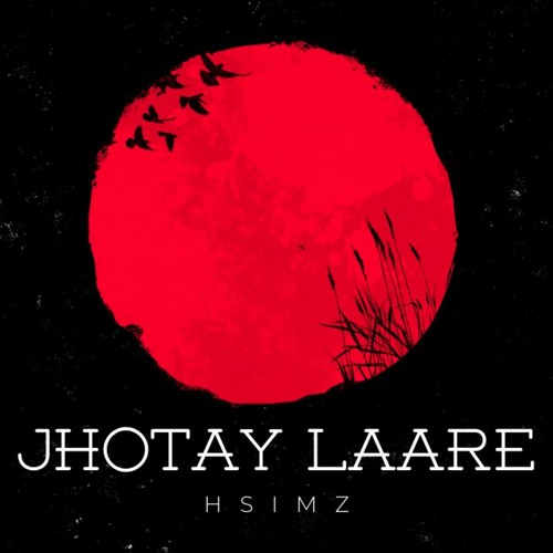 JHOTAY LAARE - Hsimz